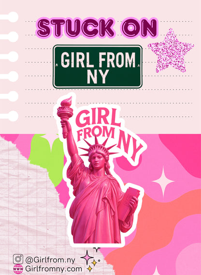 GIRL FROM NY - Pynk Liberty Sticker